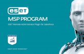 ESET Remote Administrator Plugin for Salesforce · 2020-03-10 · ESET Remote Administrator 5.3 or later Supported operating systems: • Windows 7 and later non-server operating