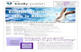 March-April trinity parish · trinity parish United and empowered to worship, connect, serve. Experience Lent and Easter at Trinity; invite others April 5. Palm/Passion Sunday. 8:30