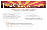 A Resource for Real Estate Consumers · 1. Common documents a buyer should review; 2. Physical conditions in the property the buyer should investigate; and 3. Conditions affecting
