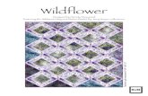 Wildflower - RJR Fabricspattern+-w.pdf · Wildwood Way fabric collection Wendy Sheppard Wildflower 1. Wendy Sheppard Wildflower 2 Yardage Requirements (Wildwood Way collection) 1/3