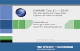 OWASP Top 10 2010 · 2011-12-12 · OWASP - 2010 Introduction OWASP Top 10 Project “The OWASP Top Ten represents a broad consensus about what the most critical web application security