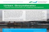 gwp perspective paper new...Urbanisation is the predominant global phenomenon of our time. Groundwater is a critical, but unappreciated, resource for urban water supply. It is also