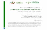Background Analytical Study 1 Forest Ecosystem …...Background Analytical Study 1 Forest Ecosystem Services 1 Michael Jenkins and Brian Schaap 2 Background study prepared for the
