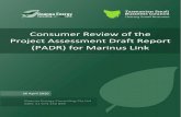 Consumer Review of the Project Assessment Draft …...modelling period. (We question TasNetworks’ discounting of the capital costs of the project, from $2.762 billion to $1.271 billion,