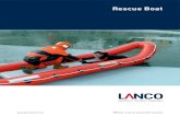 Rescue Boat - lanco.kr · ception the LANCO-rescue boat is suitable for ice rescue situations, too. Ready for use quickly, one person handling: the multi-functional LAN-CO-rescue