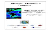 Atlantic Meridional Transect - AMT · 2014-05-15 · University of Cape Town, Private Bag, Rondebosch 7701, South Africa Jon Short UKORS, Southampton Oceanography Centre, Empress
