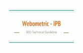 Webometric - IPBdsitd.ipb.ac.id/wp-content/uploads/2015/12/Webometric-IPB-Inbound… · Create/Generate Sitemap.xml Submit Sitemap URL to Google Webmaster Tools & Bing Webmaster Tools