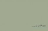 ZILLERTAL - Design Tagebuch...ZILLERTAL | CORPORATE DESIGN MANUAL DAS LOGO DAS SIGNET Das Redesign des “Z wie Zillertal” bringt eine dyna-mischere und modernere Version des “Z”