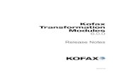 Kofax Transformation Modules Release Notes Kofax Transformation Modules Release Notes 11 Preface This