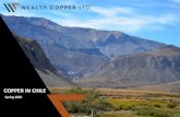 COPPER IN CHILE · 2020-05-08 · Copper 19% of final energy gets delivered as electricity via copper 75% of copper demand is for conducting electricity The trend toward cleaner energy
