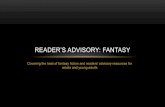 Reader’s Advisory: fantasydocs.iflsweb.org/webinars/Fantasy3212.pdf · • Known for Relic Master series and Incarceron duology • New fiction The Cat With Iron Claws due in Wales