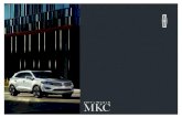 2017 Lincoln MKC Brochure...2017 LINCOLN MKC Lincoln.com 1Tested with 93-octane fuel. 2Available feature. 3EPA-estimated ratings of 21 city/28 hwy/23 combined mpg, 2.0-liter FWD.Actual