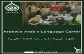 Arabeya Arabic Language Center · 2016-12-19 · About Arabeya Arabeya is a renowned Arabic language institute Arabeya was established in 2003 with the purpose of providing intensive