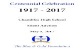 Chamblee High School Silent Auctionchsblueandgoldfoundation.org/wp_1/wp-content/... · Gift certificate for $100 towards personalized stationery 120 Trader Joe’s $50.00 Bag of goodies