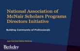 National Association of McNair Scholars Programs Directors ...mcnairscholars.com/wp-content/uploads/2019/02/National-Association3.pdf• Social Media Presence –Representation and