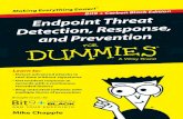 Endpoint Threat Detection, Response, and Prevention For ...docs.media.bitpipe.com/io_12x/.../Endpoint-Threat... · 10 Endpoint Threat Detection Response and revention or Dummies Introducing
