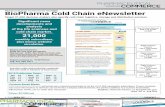 monthly BioPharma Cold Chain eNewsletter · 2017-12-12 · cold chain market. 21,000 monthly subscribers, plus bonus website circulation. due one week in advance of each issue. Banner