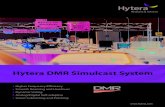 Hytera DMR Simulcast System - Surya Tel€¦ · Smart Subnetting and Patching. Hytera DMR Simulcast System (DS-6310) is developed on the basis of the Digital Mobile Radio (DMR) Tier