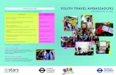 YOUTH TRAVEL AMBASSADORS · Using GIS and maps to interpret current and desired travel behaviours : of the school community Geography *Bikeability cycle training Physical Education