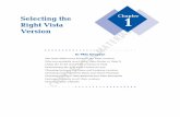Selecting the Chapter Right Vista€¦ · In a moment, we’ll take you through a simple, step-by-step process that’ll help you decide which version you need (or which version you