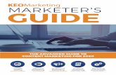 MARKETER S GUIDE - KEO Marketing Inc€¦ · EDUCATION MARKETING Inbound Marketing LEAD GENERATION Content Marketing MOBILE • LOCAL • SOCIAL Outbound ... are overwhelmed by the