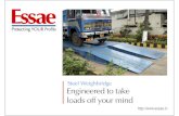 Steel Weighbridge Engineered to take loads off your mind · 2017-05-26 · Sales p vshreedhar@essae inp.v.shreedhar@essae.in Service m s ganesan@essae inm.s.ganesan@essae.in Factory
