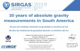 30 years of absolute gravity measurements in South America€¦ · 30 years of absolute gravity measurements in South America Gabriel do Nascimento Guimarães (1) Denizar (2,3) Blitzkow