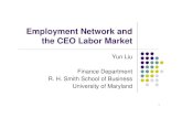 Employment Network and the CEO Labor Market · My paper Connectedness adds to traditional CEO turnover and compensation variables in economic significant ways. CEO connectedness increases
