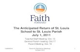 St. Louis school returns to St. Louis Parish July 1, 2011id3423.securedata.net/stlouischurch/banners/St... · The Current Diocesan Plan ... Diocesan School Budget: 2009-10 2010-11