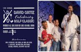 D David Ortiz Celebrity o Golf Classic...David Ortiz Celebrity Golf Classic D o November 19-22, 2020 | OCEan reef CLUB | Key largo, florida Host Commitee David & Tiffany Ortiz, Jorge
