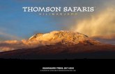 THOMSON SAFARIS€¦ · When it comes to tackling Africa’s tallest mountain, success is in the details. We’ve been in Tanzania for more than 36 years, and we’re proud to bring