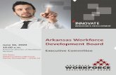 Arkansas Workforce Development Board...2020/06/16  · 5.2 State Funding Mechanism for Partner Funding of an Arkansas Workforce Center Page 2 Should any appeals arise as a result of