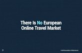 There Is No European Online Travel Market...© 2018 Phocuswright Inc. All Rights Reserved. And Online Keeps Soaring Note: 2017-2021 projected. Source: European Online Travel Overview