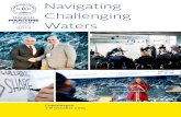 Navigating Challenging Waters - Global Maritime Forum · 2018-02-26 · the Danish Maritime Forum with his reflections on key developments since he gave his closing remarks at last