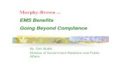EMS Benefits-Beyond Compliance 5-04 pptt · EMS Benefits-Beyond Compliance 5-04 pptt.ppt Author: dlkees Created Date: 5/25/2004 8:46:34 AM ...