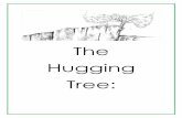 The Hugging Tree - Jill Neimark · several children's books, including No Monkeys, No Chocolate and Ferry Tail. Nicole lives with her husband, daughter, and their dogs and cat in