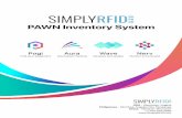 PAWN Inventory System - SimplyRFiD · - Sticky: Evaluates tag movement based on how near it is to each antenna for more accurate location information. - Muxing: Combines multiple