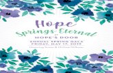 Hope's Door - ANNUAL SPRING GALA FRIDAY, MAY 17, 2019 6:30 … · Hope’s Door Legal Center You are cordially invited to attend ANNUAL SPRING GALA FRIDAY, MAY 17, 2019 Honoring Susan