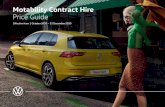 Motability Contract Hire Price Guide - Volkswagen UK · Motability Contract Hire Price Guide Effective from 1 January 2020 – 30 April 2020. CONTENTS PAGE 02 UP! PAGE 04 POLO PAGE