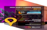 IRISH EARLY CAREER AWARDS 2017earlycareerawards.ie/wp-content/uploads/2017/05/...The 2016 Irish Early Career Awards High achieving young professionals across Ireland were recognised