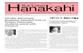 Hana Ka Lonokahi - University of Hawai‘i at Hilo · The Board of Student Publications of the University of Hawai‘i at Hilo and Hawai‘i Community College pre-sented “Behind