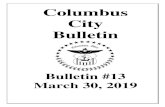 Columbus City Bulletin · 2019-03-30 · DBA Oasis Entertainment & Nightlife Complex 2652 Busch Blvd Columbus OH 43229 Permit# 6488490 New Type: D5A To: Indus Companies Inc DBA Indus