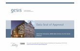 Data Seal of Approval - seedsproject.ch€¦ · Trusted digital repository “A trusted digital repository is one whose mission is to provide reliable, long-term access to managed