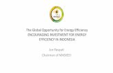 The Global Opportunity for Energy Efficiency ENCOURAGING ... · •Target of CO2 emission by 2020: 30 Million Ton CO 2 MONITORING CO2 EMISSION INDONESIA ECE PROGRAMS 2015-2025 OVERALL