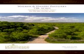 Walker & Daniel Pastures Brochure · The Walker & Daniel Pastures are currently part of the MT7/ Walker Ranch. LOCATION: Approximately 7.5 miles E/NE of Breckenridge fronting on County