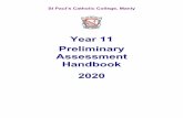 Year 11 Preliminary Assessment Handbook 2020 - St Paul's ... · St Paul’s Catholic College, Manly: 2020 Year 11 Preliminary Course Assessment Handbook Page 4 1.3 What happens if