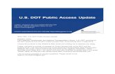 U.S. DOT Public Access Update [2020-07-23]...Slide Title: U.S. DOT Public Access Update Speaker notes: I am Leighton Christiansen, the National Transportation Library, U.S. DOT, and