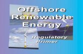 Offshore Renewable Energy Regulatory Primer · 2020-01-27 · Offshore Renewable Energy Regulatory Primer Stephanie Showalter and Terra Bowling National Sea Grant Law Center July