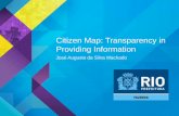 Citizen Map: Transparency in Providing Information · 2015-07-09 · Citizen Map: Transparency in Providing Information . Solution. v. Application that delivers information in aggregate