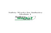 Safety Works for Industry Module 1 - Ohio BWC · BWC Division of Safety & Hygiene Developing a Safety Culture - 13 Safety Works for Industry – Module 1 Revised: July 2003 • Property